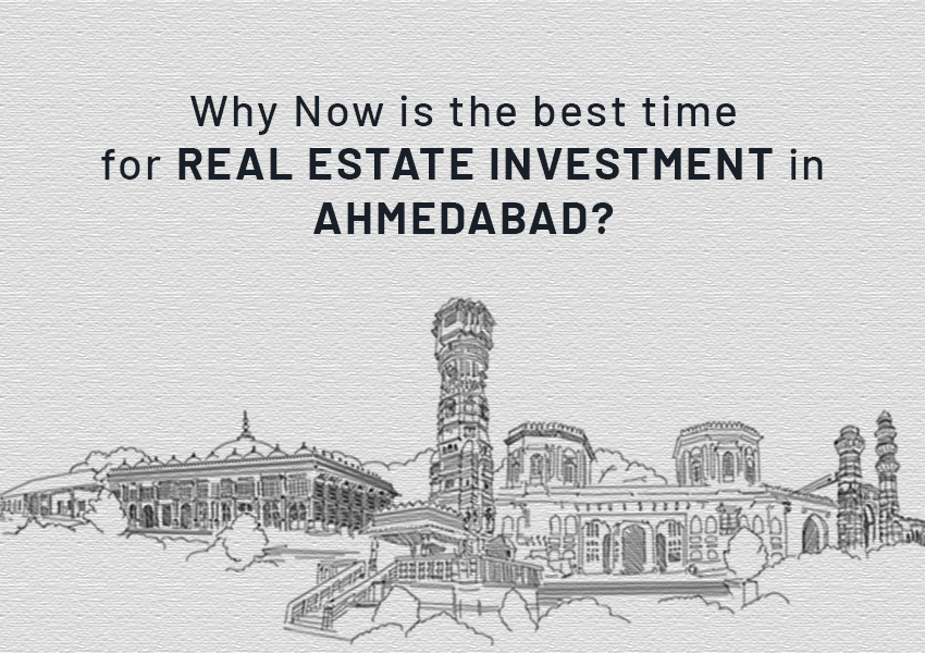 Real Estate Investment in Ahmedabad